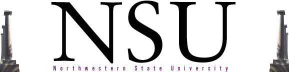 Northwestern State University of Louisiana...my alma mater