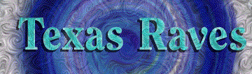 TeXaS rAvEs